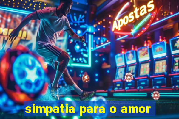 simpatia para o amor